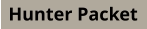 Hunter Packet