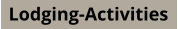 Lodging-Activities