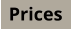 Prices