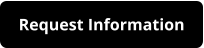 Request Information